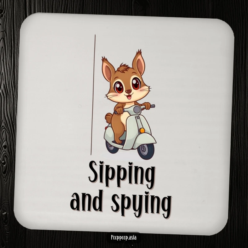 Funny curious squirrel with wide eyes on a scooter peeking around a corner, presented on a protective drink coaster.